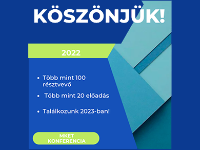 2022 MKET Konferencia - Beszámoló